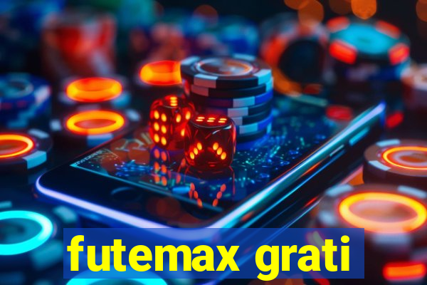 futemax grati